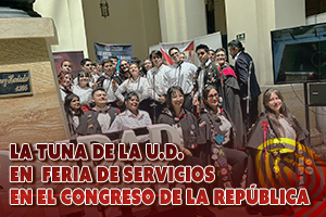 publicación La Tuna de la Universidad Distrital estuvo presente en la Feria de Servicios U.D. en el Congreso de la República