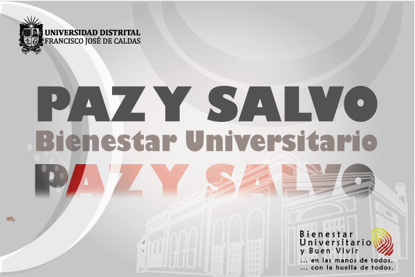 publicación Paz y Salvo Bienestar Universitario y Buen Vivir