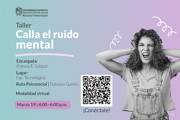 publicación Bienestar invita: Taller Calla el ruido mental