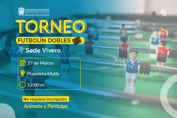publicación Bienestar Invita: Torneo Futbolín doble sede Vivero