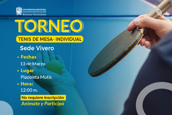 publicación Bienestar invita: Torneo Individual Tenis de Mesa Sede Vivero