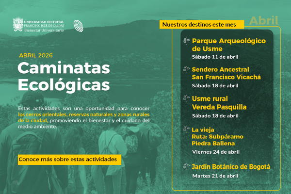 publicación Bienestar invita: Caminatas Ecológicas mes de abril