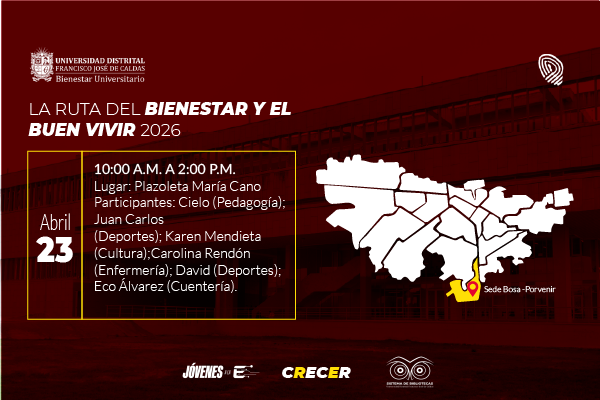 publicación La Ruta del Bienestar y el Buen Vivir llega a la Sede Bosa - Porvenir