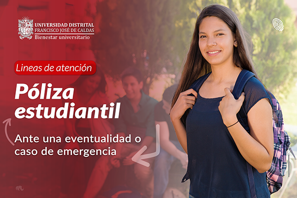 Imagen decaorativa noticia Líneas de atención Póliza estudiantil