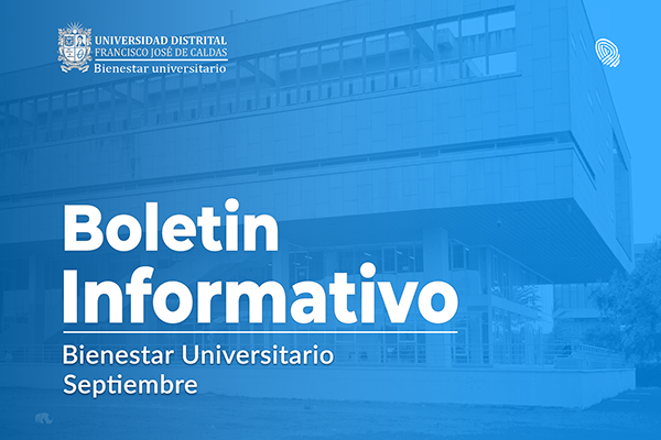 publicación Boletín Informativo Bienestar U.