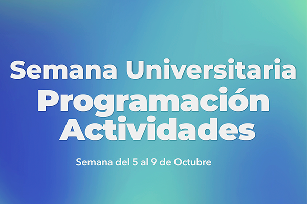 publicación Bienestar Universitario invita: Semana Universitaria UD. del 5 al 9 de Octubre
