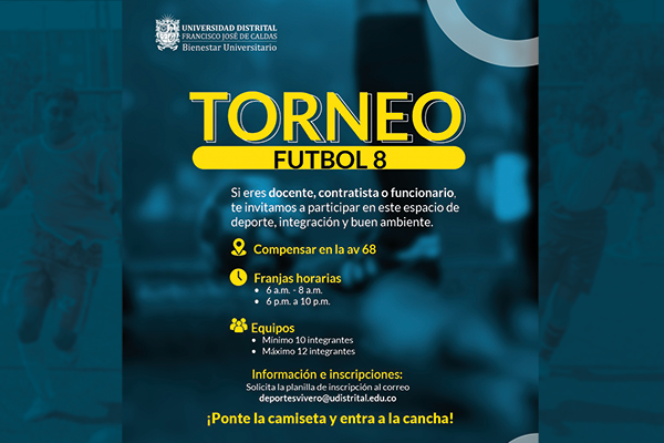 publicación Inscripciones: Torneo Fútbol 8 para docentes, funcionarios y contratistas
